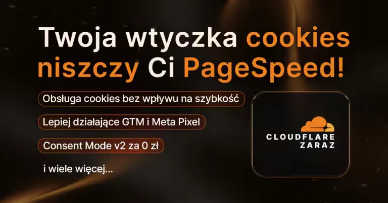 Cloudflare Zaraz: darmowe narzędzie, które poprawi szybkość strony i zastąpi Twoją wtyczkę cookies