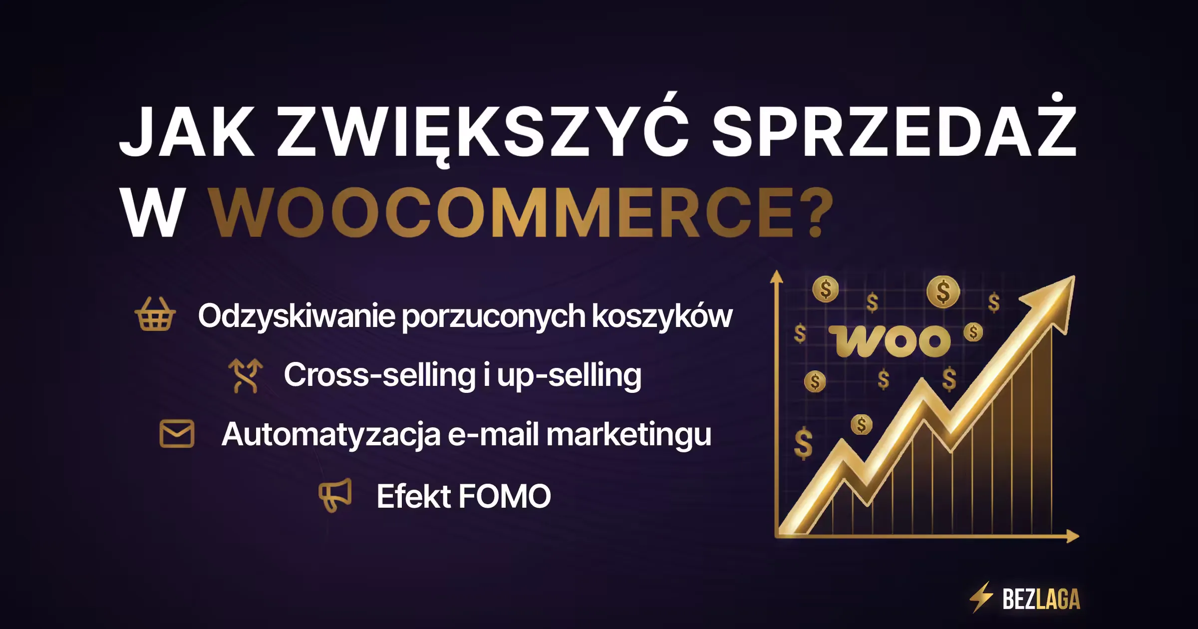 Jak zwiększyć sprzedaż w WooCommerce – Sprawdzone metody dla każdego sklepu