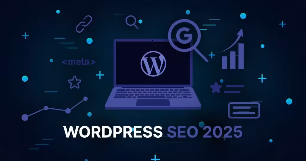 WordPress SEO w 2025 - Jak Wypozycjonować WordPress